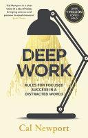 Deep Work                                                                                                                                             <br><span class="capt-avtor"> By:Newport, Cal                                      </span><br><span class="capt-pari"> Eur:16,89 Мкд:1039</span>